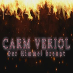 Carm Veriol - Der Himmel brennt