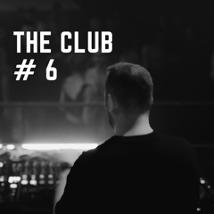 The Club #6 - Ogun Celik (Recorded Live in Munchen, Germany)