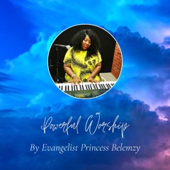 Powerful worship by Evangelist Princess Belemzy