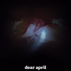Dear april - Frank Ocean (cover)