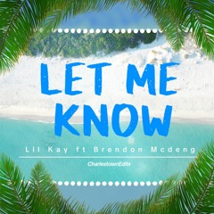 Let Me Know