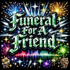 Funeral For A Friend