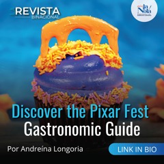 Discover the Pixar Fest Gastronomic Guide