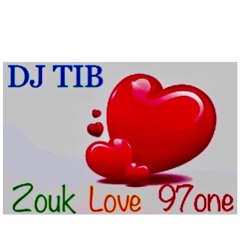 Dj TiB Rémix Zouk Love 20/07/2022