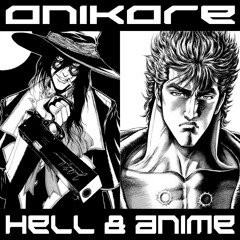 ONIKORE - HELL & ANIME (ORIGINAL MIX)