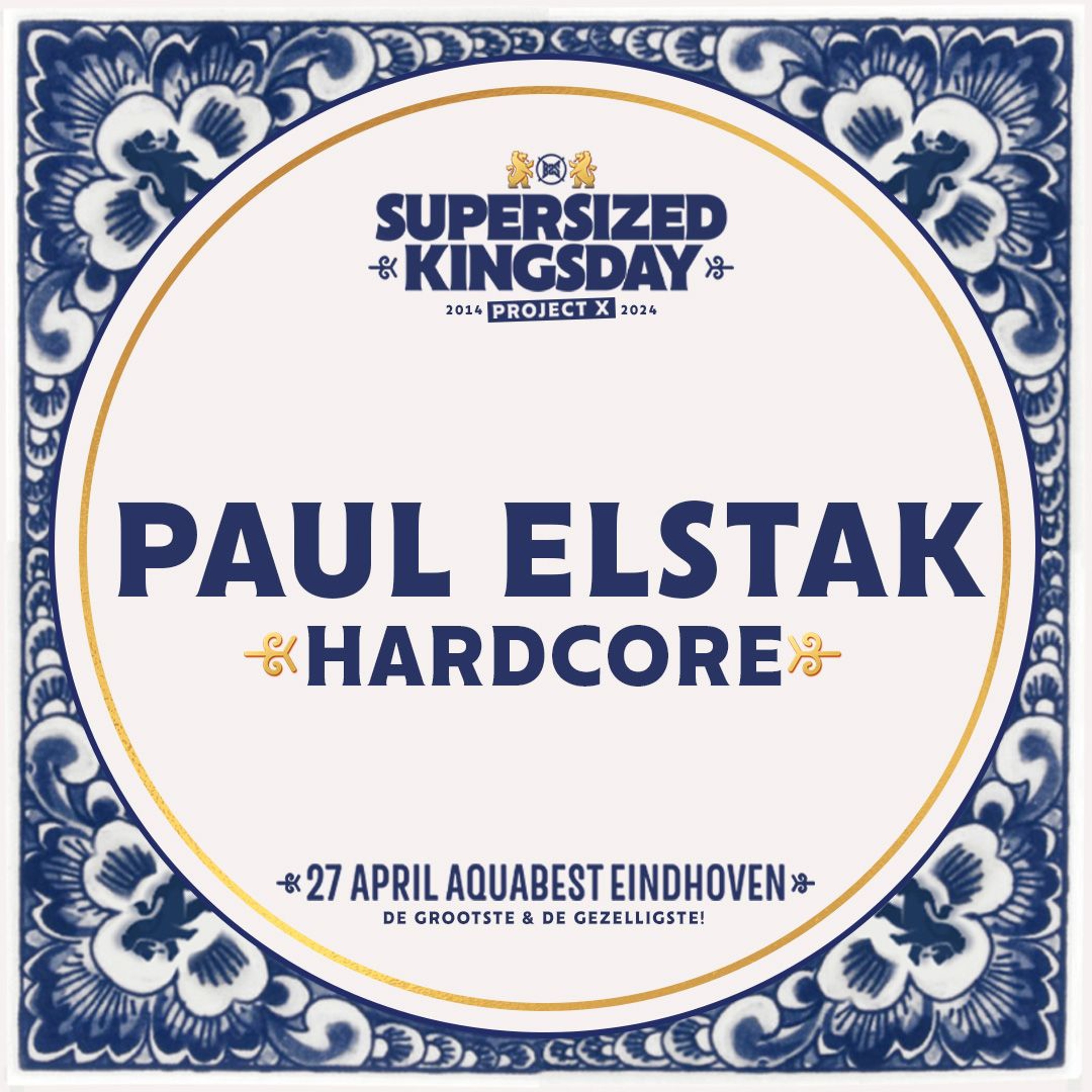 Supersized Kingsday Festival 2024 | Hardcore | Paul Elstak ft. Boogshe episode artwork