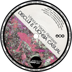 Discuji, Fuchsia Casual - Vapour Years (Robotnik3000 Remix) [Deep Clicks]