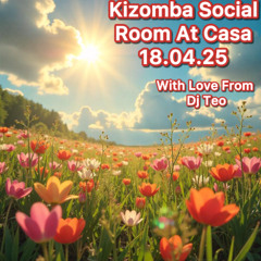 Kizomba Social Room At Casa - 18.04.25