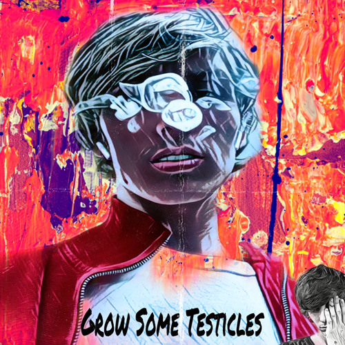 Shaney Makk - Grow Some Testicles (Prod, GGNPA / Beau Vallis)