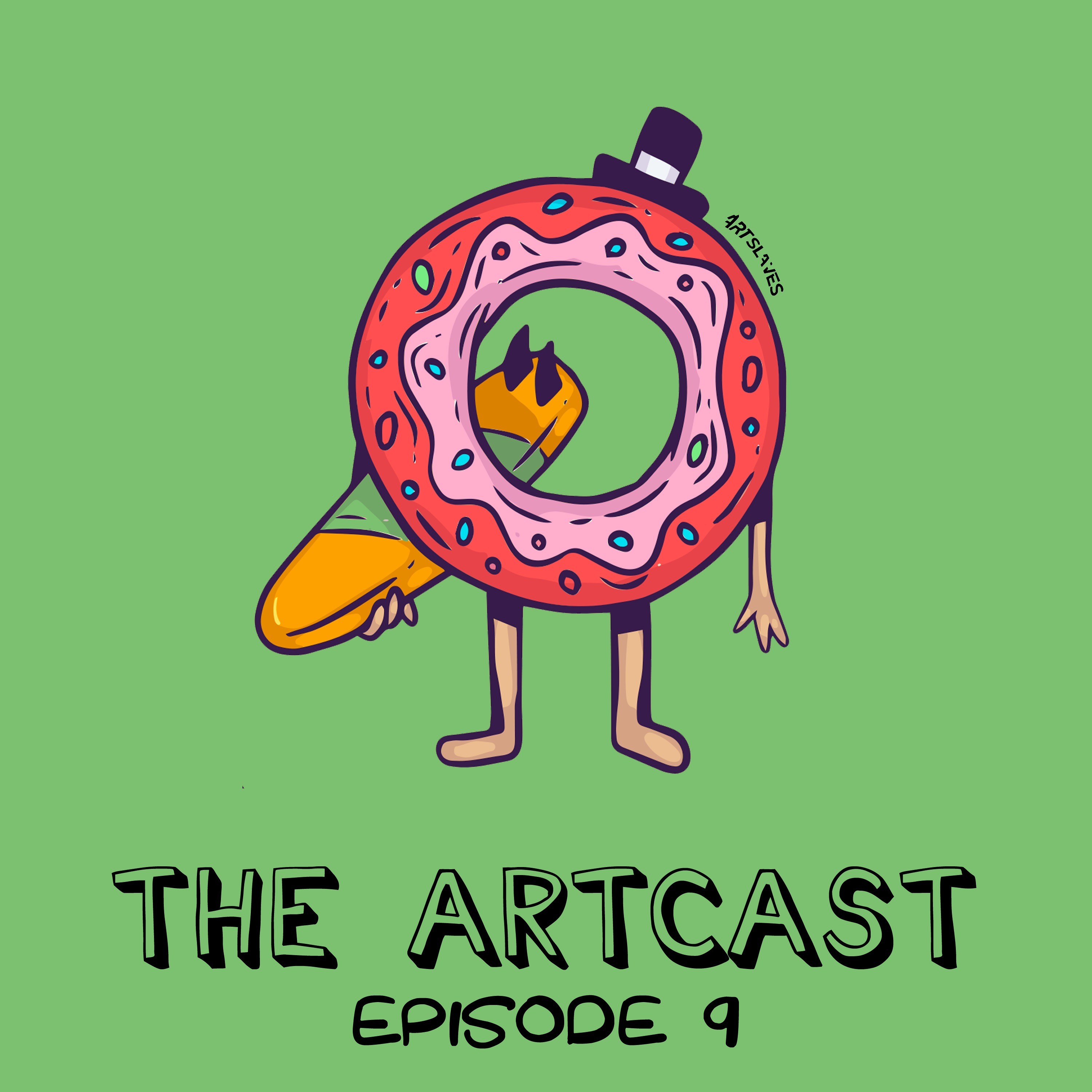 Artslaves present The Artcast