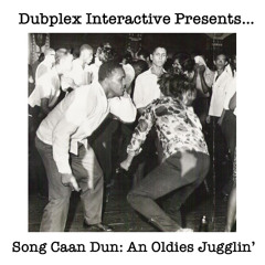 Dubplex Interactive Presents... Song Cann Dun