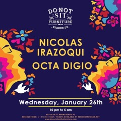 Nicolás Irazoqui B2B Octa Digio - Live @ Do Not Sit On The Furniture 26.01.22 - Part 1