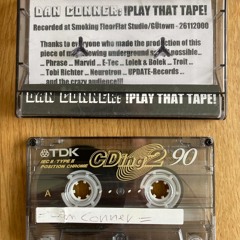 Dan Conner "Play That Tape" Side B