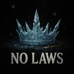 No Laws