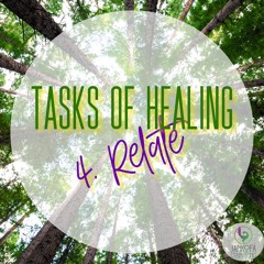 BLOG TALK Healing Step 4 RELATE