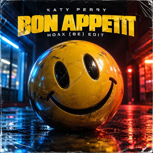 HOAX (BE) - Bon Apetite (2026 Edit)
