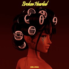 Broken Hearted
