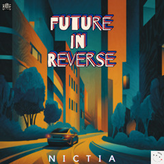 Future in Reverse (Afro-House)