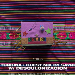 SAYRI (ACIDEYES + AMAZON) | Episodio 12: "TURBINA" on Stegi Radio x Dsclnxcn 26-09-2025
