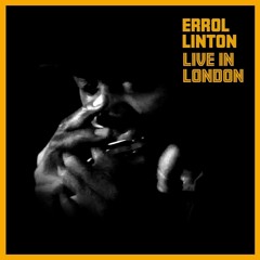 Errol Linton Live In London