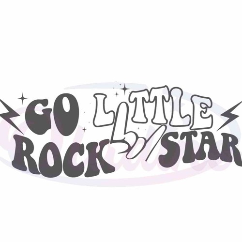 Go Little Rockstar !!