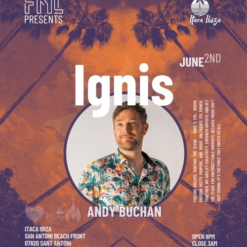 Andy Buchan - Sunset - Live at FML, Itaca, Ibiza