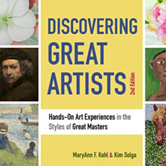 [READ] PDF 💏 Discovering Great Artists: Hands-On Art Experiences in the Styles of Gr