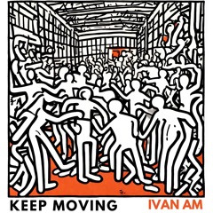 Keep Moving