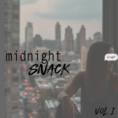 Midnight Snack Mix - Vol. 1