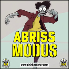 Wir sind im Abrissmodus!