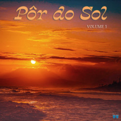Pôr do Sol, Vol.1
