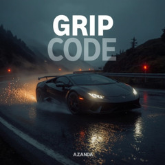 Azanda - Grip Code (Free Download)