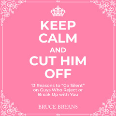 Keep Calm And Cut Him Off - Audiobook Sample