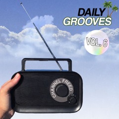 Daily Grooves 6