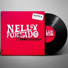 Nelly Furtado  ft. Timbaland - Promiscuous (ROWKA Remix) Filtered 4 SC.