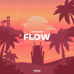 Luke Bergs - Flow [Freeblint Release] | No Copyright-safe Music