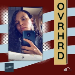 OVRHRD on sc [Aug021]