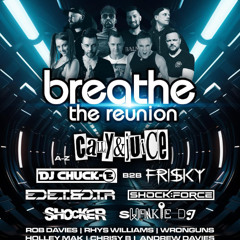 DJ Chuck-E b2b DJ Frisky - Breathe The Reunion - CLASSICS set -Re-Recording, Swansea, 6/12/24