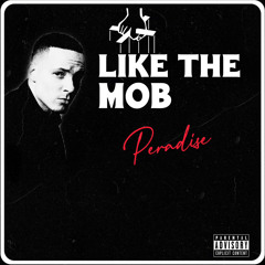 Like The Mob