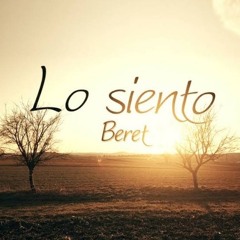 Beret - Lo siento (Piano y Voz)