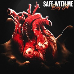 Safe with me