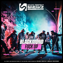 Blackmond - Fuck up (Original mix)