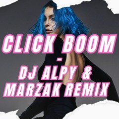 CLICK BOOM - DJ ALPY & MARZAK REMIX - CUTTED FOR COPYRIGHT