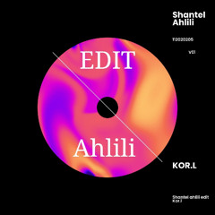 Shantel - Ahlili - KOR.L Edit