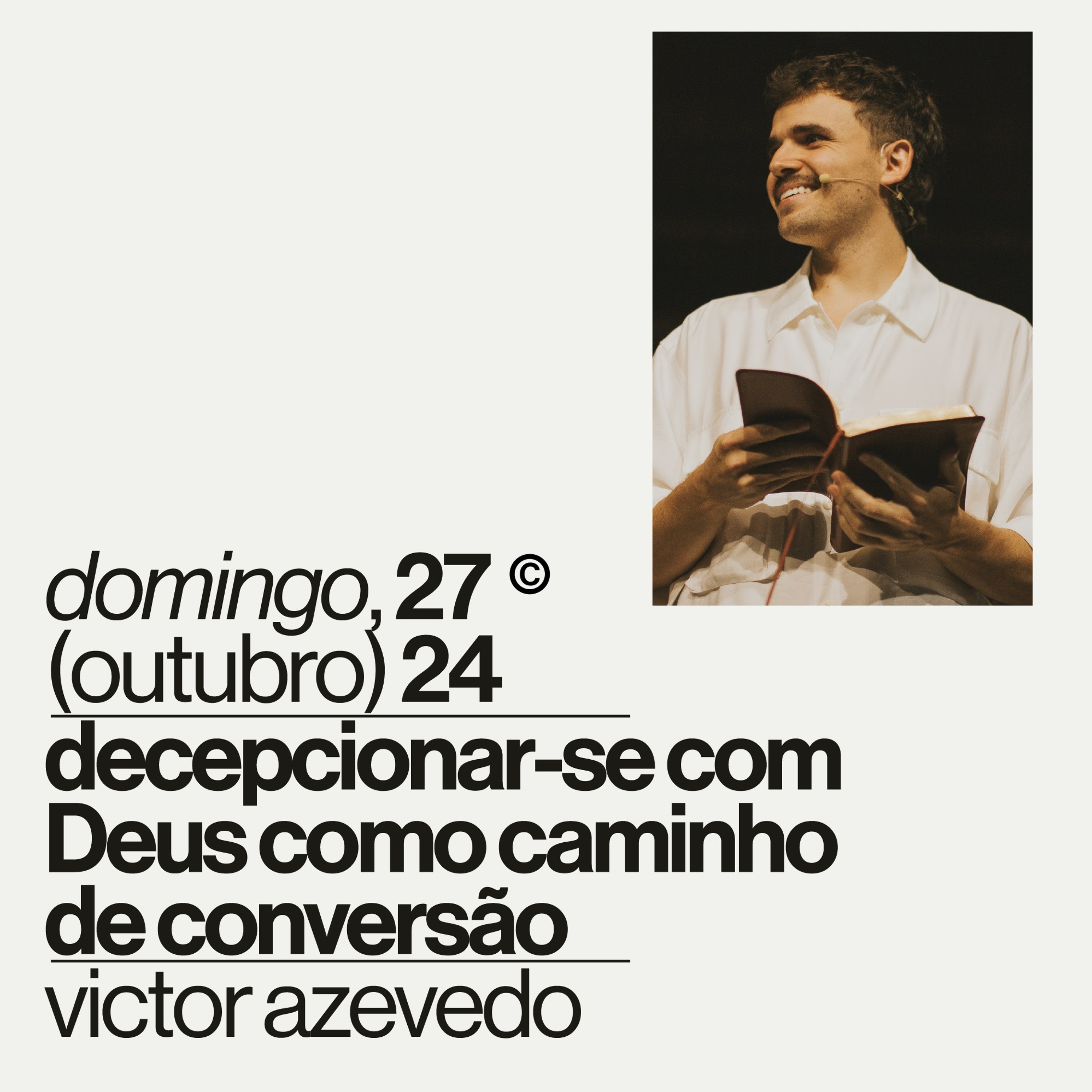 Decepcionar-se com Deus como caminho de conversão | Victor Azevedo | 27 de Outubro de 2024 episode artwork
