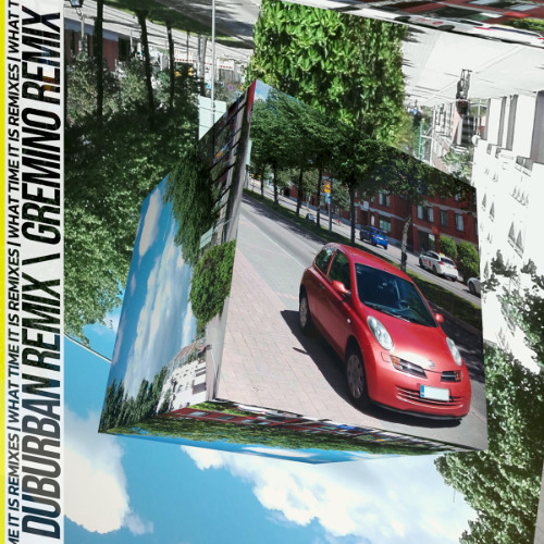 Gremino - What Time It Is (Duburban Remix)