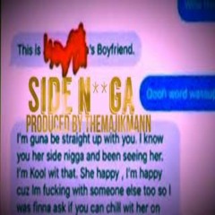 SIDE N**GA