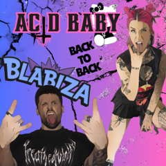ACID BABY B2B BLABIZA LIVE @ RAMPAGE ZERO