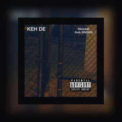Keh De - $indhu x Abdullah