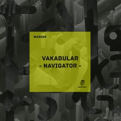 Vakabular - Navigator (Original Mix)
